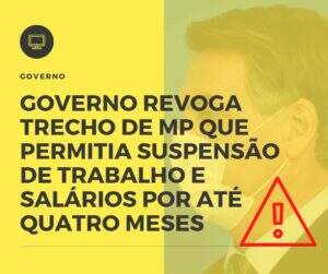 Governo Revoga Trecho De Mp Que Permitia Suspensão De Trabalho E Salários Por Até Quatro Meses Notícias E Artigos Contábeis - Contabilidade na Paraíba | Exatus Soluções Contábeis e Empresariais