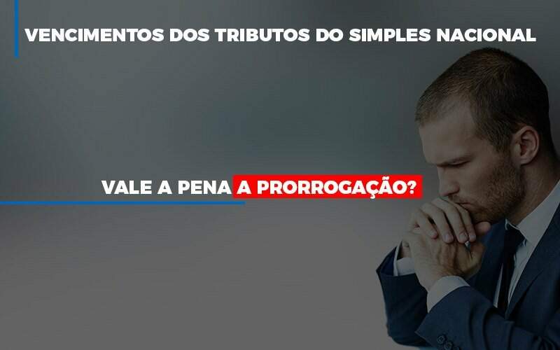 Vale A Pena A Prorrogacao Dos Investimentos Dos Tributos Do Simples Nacional Notícias E Artigos Contábeis - Contabilidade na Paraíba | Exatus Soluções Contábeis e Empresariais