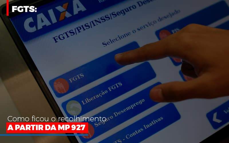 Fgts Como Ficou O Recolhimento A Partir Da Mp 927 Notícias E Artigos Contábeis - Contabilidade na Paraíba | Exatus Soluções Contábeis e Empresariais