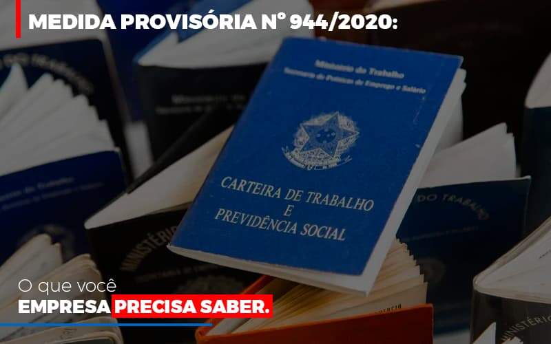 Medida Provisoria O Que Voce Empresa Precisa Saber Notícias E Artigos Contábeis - Contabilidade na Paraíba | Exatus Soluções Contábeis e Empresariais