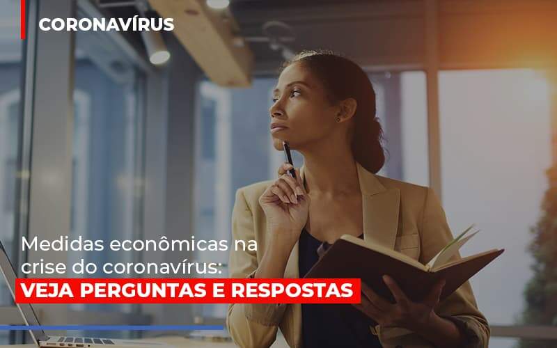 Medidas Economicas Na Crise Do Corona Virus Notícias E Artigos Contábeis - Contabilidade na Paraíba | Exatus Soluções Contábeis e Empresariais