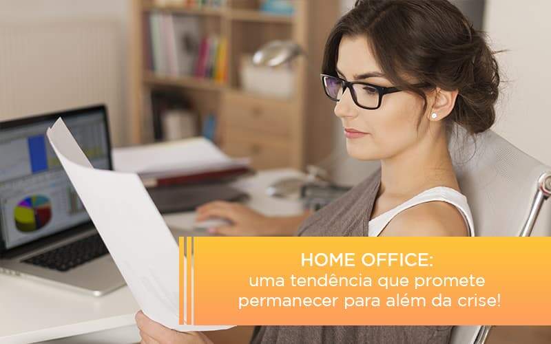 Home Office Uma Tendencia Que Promete Permanecer Para Alem Da Crise Notícias E Artigos Contábeis - Contabilidade na Paraíba | Exatus Soluções Contábeis e Empresariais