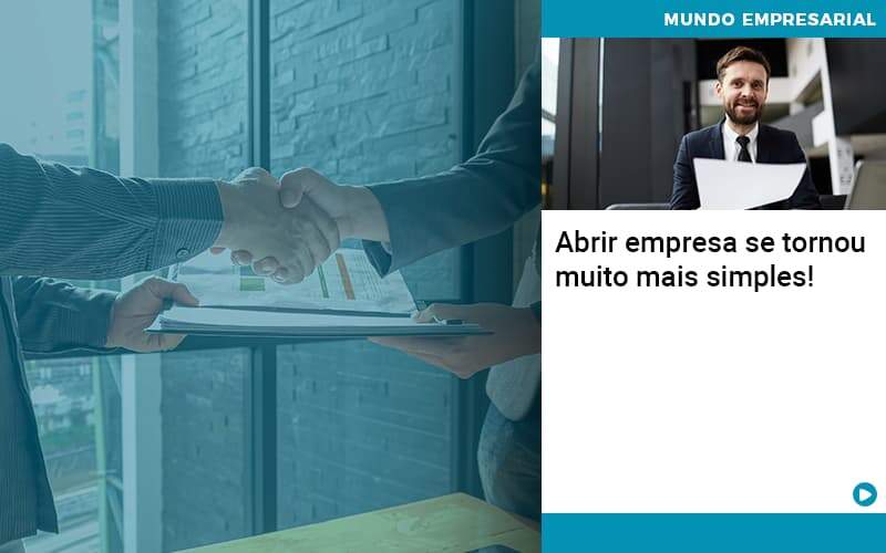 Abrir Empresa Se Tornou Muito Mais Simples - Contabilidade na Paraíba | Exatus Soluções Contábeis e Empresariais