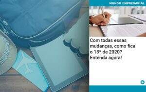 Ferias E 13 Especialistas Explicam O Calculo Em 2020 - Contabilidade na Paraíba | Exatus Soluções Contábeis e Empresariais