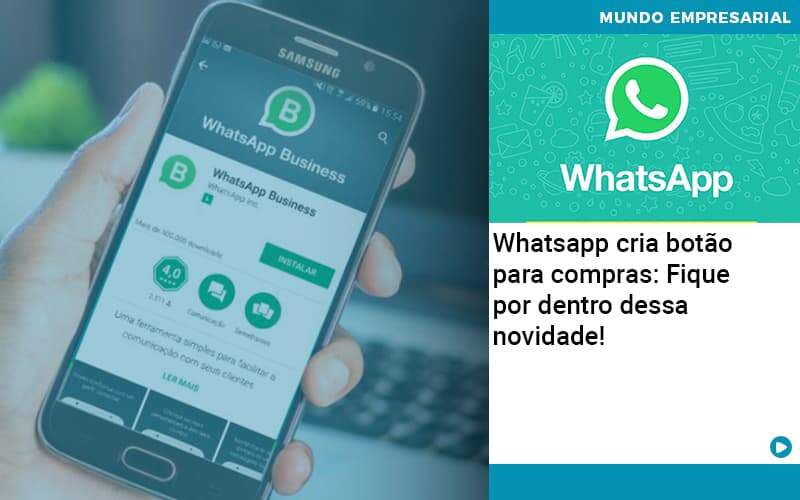 Whatsapp Cria Botao Para Compras Fique Por Dentro Dessa Novidade - Contabilidade na Paraíba | Exatus Soluções Contábeis e Empresariais