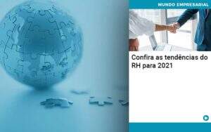 Confira As Tendencias Do Rh Para 2021 - Contabilidade na Paraíba | Exatus Soluções Contábeis e Empresariais