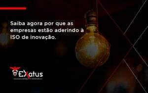 Saiba Agoraa Por Que As Empresas Estao Aderindo Exatus Solucoes - Contabilidade na Paraíba | Exatus Soluções Contábeis e Empresariais