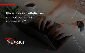 21 Exatus Solucoes - Contabilidade na Paraíba | Exatus Soluções Contábeis e Empresariais